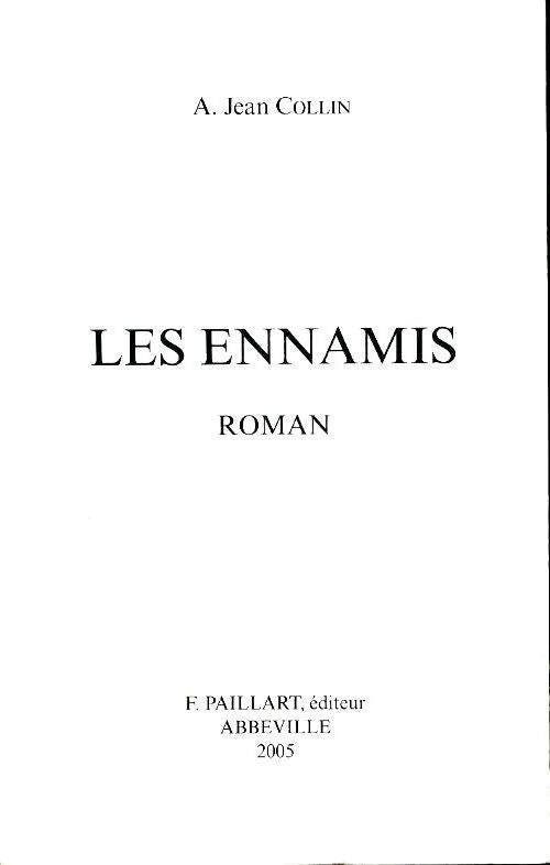 Les ennamis - Jean A Collin - Livre