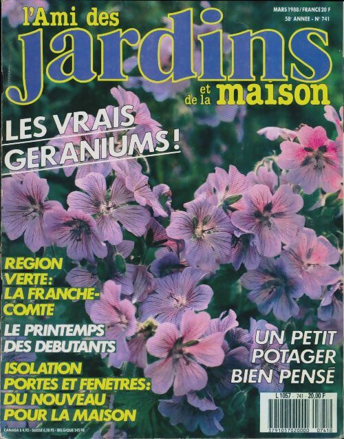 L'ami des jardins et de la maison n°741 : Les vrais géraniums - Collectif - Livre