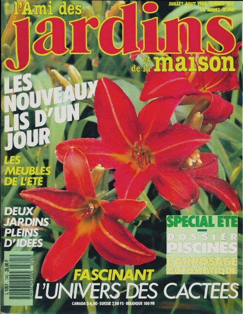 L'ami des jardins et de la maison n°745 : Les nouveaux lis d'un jardin - Collectif - Livre