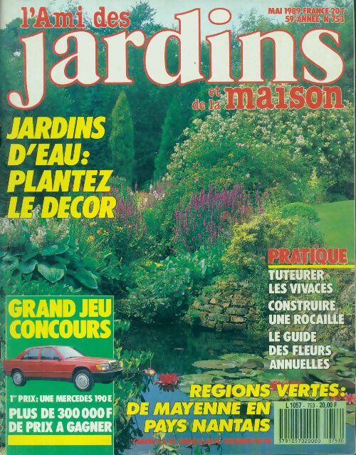 L'ami des jardins et de la maison n°753 : Jardins d'eau : plantez le décor - Collectif - Livre