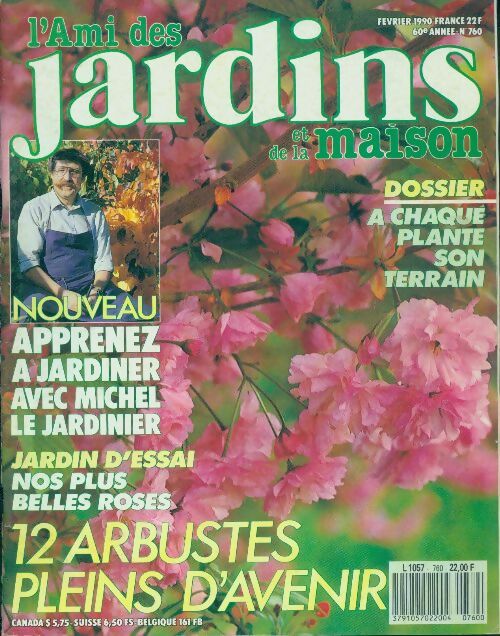 L'ami des jardins et de la maison n°760 : 12 arbustes pleins d'avenir - Collectif - Livre