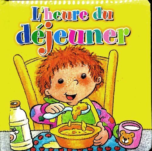 L'heure du déjeuner - Sarah King-Harris - Livre