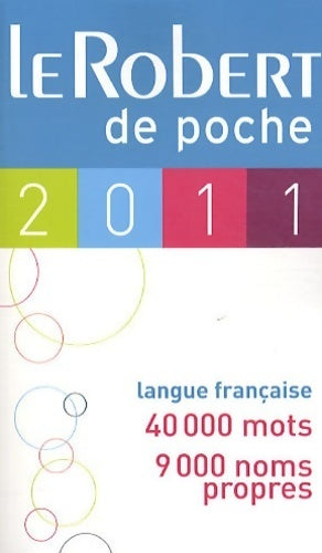 Le robert de poche 2011 - Collectif - Livre