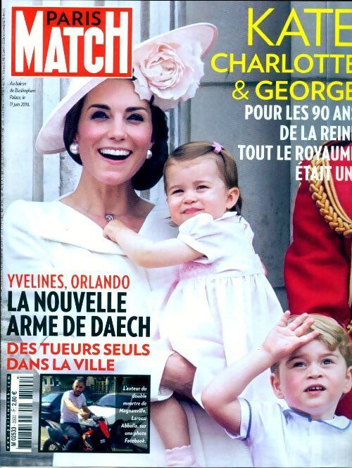 Paris Match n°3500 : Kate, Charlotte & George - Collectif - Livre