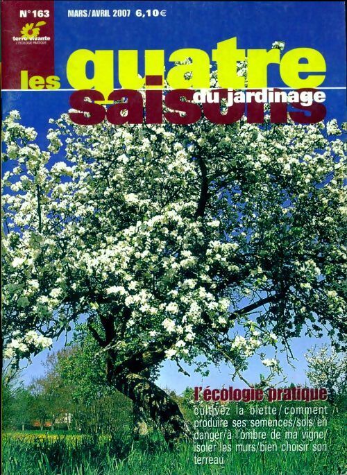 Les quatre saisons du jardinage n°163 - Collectif - Livre