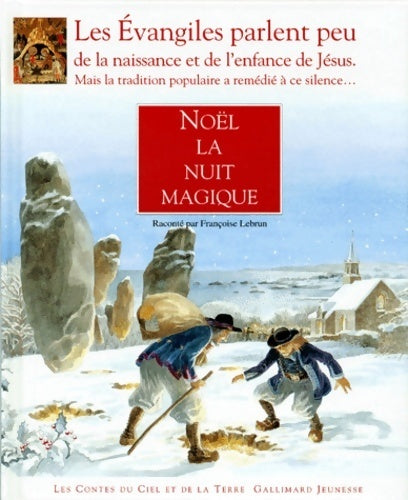 Noël la nuit magique - Françoise Lebrun - Livre