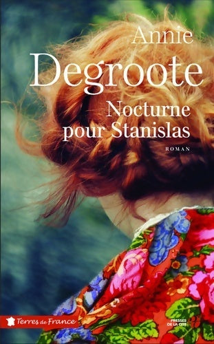 Nocturne pour Stanislas - Annie Degroote - Livre