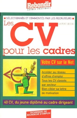 Les CV pour les cadres - Laurent Loiseau - Livre