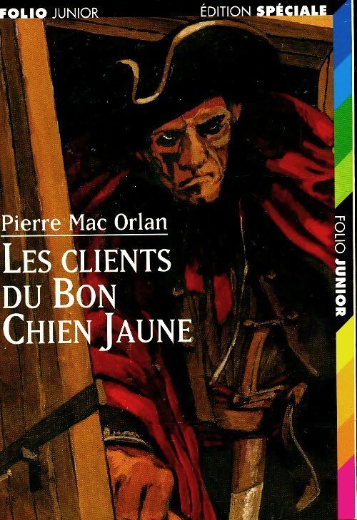 Les clients du bon chien jaune - Pierre Mac Orlan - Livre