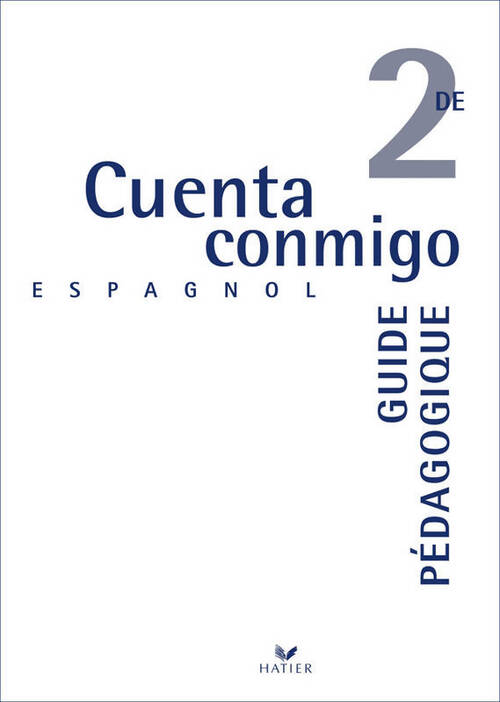 Cuenta conmigo 2e espagnol : Guide pédagogique - Christine Brion - Livre