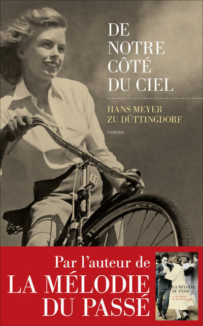 De notre côté du ciel - Hans Meyer Zu DÜttingdorf - Livre
