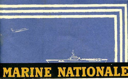 Marine nationale - Collectif - Livre