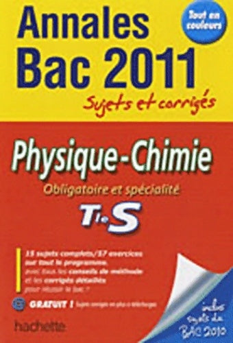 Physique-chimie Terminale S : Sujets et corrigés - Aline Chaillou - Livre