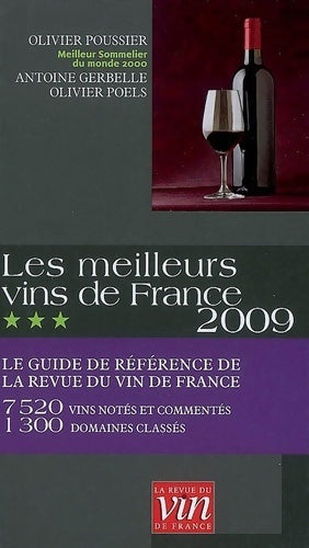 Les meilleurs vins de France 2009 - Olivier Poussier - Livre