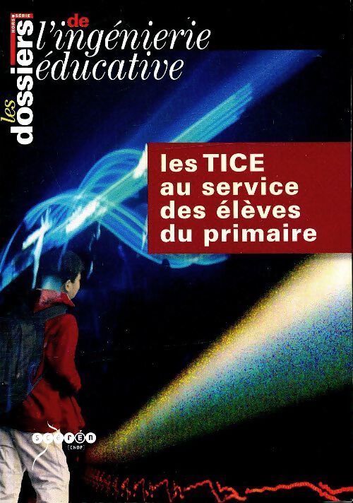 Les TICE au service des élèves de primaire - Philippe Claus - Livre
