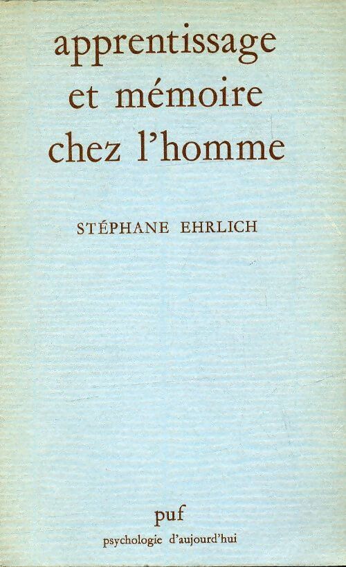 Apprentissage et mémoire chez l'homme - Stéphane Ehrlich - Livre
