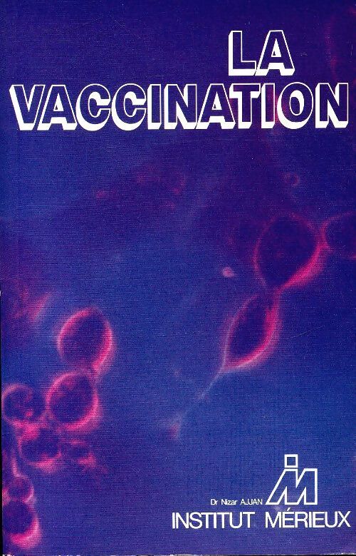 La vaccination - Nizar Ajjan - Livre