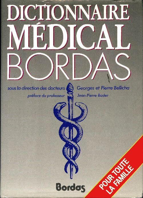 Dictionnaire médical  - Georges Bellicha, Bellicha - Livre