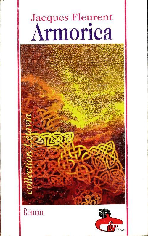 Armorica - Jacques Fleurent - Livre