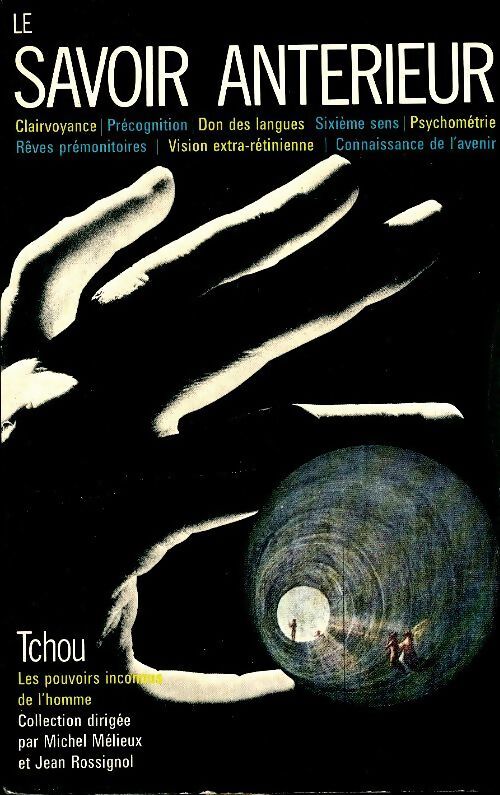 Le savoir antérieur - Collectif - Livre