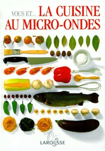 Vous et... La cuisine au micro-ondes - Sarah Brown - Livre