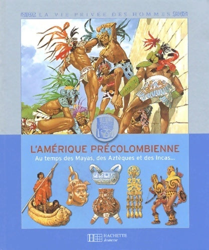 L?Amérique précolombienne  - Louis-René Nougier - Livre