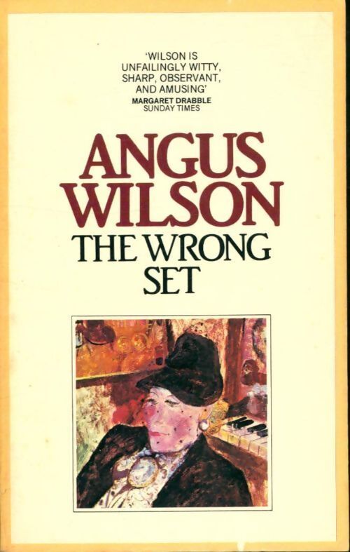 The wrong set - Angus Wilson - Livre