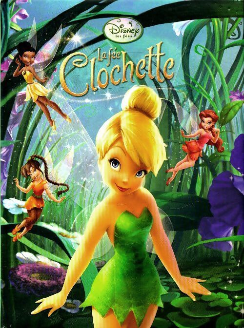 La fée clochette - Walt Disney - Livre