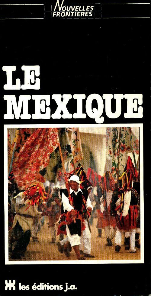 Le Mexique - Dominique Renou - Livre