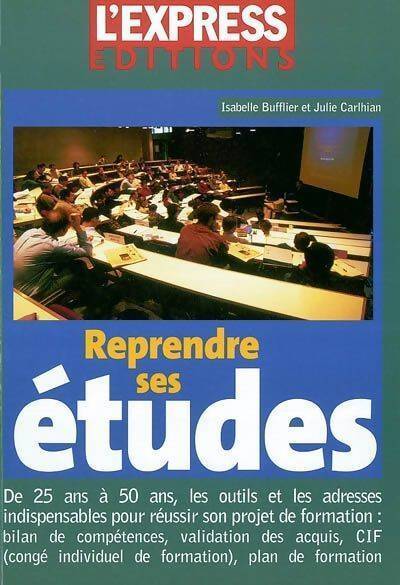 Reprendre ses études - Isabelle Bufflier - Livre