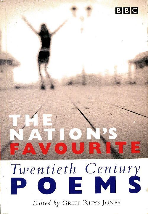 The nation's favourite : Twentieth century poems - Griff Rhys Jones - Livre