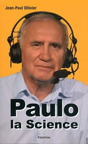 Paulo la science - Jean-Paul Ollivier - Livre