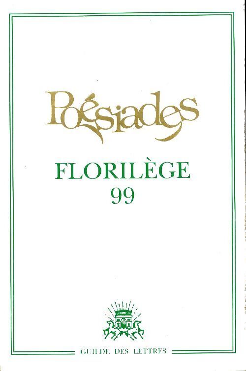 Poésiades florilège 99 - Collectif - Livre