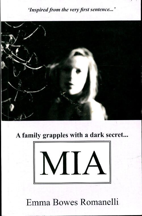 Mia - Emma Bowes-Romanelli - Livre