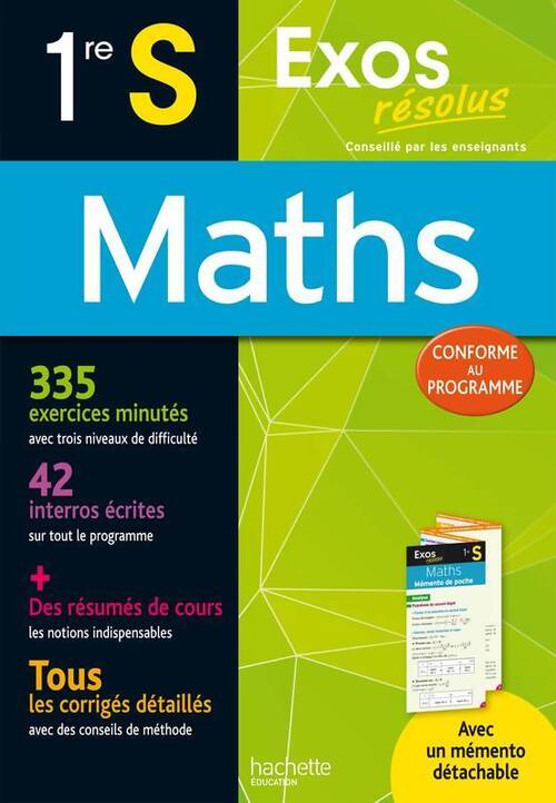 Maths Première S. Exos Résolus - Claudine Renard - Livre