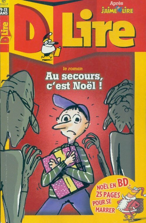 D lire n°39 : Au secours, c'est Noël ! - Collectif - Livre