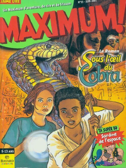 Maximum n°33 : Sous l'oeil du cobra - Collectif - Livre