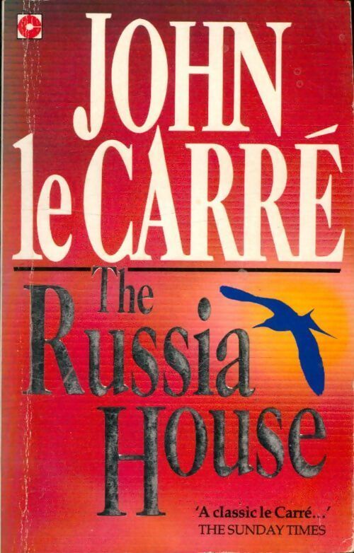 The russia house - John Le Carré - Livre