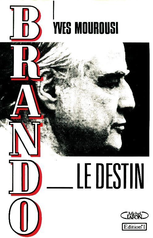 Brando le destin - Yves Mourousi, Mourousi Yves - Livre