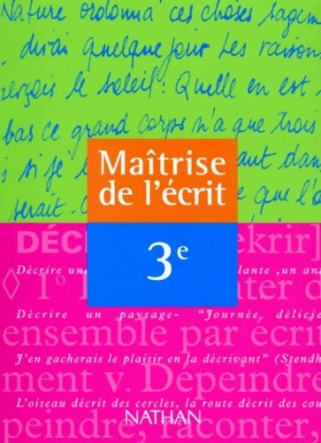 Maîtrise de l'écrit 3e - Alain Bentolila - Livre