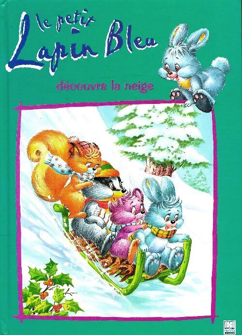 Le petit lapin bleu découvre la neige - Jacques Thomas-Bilstein - Livre