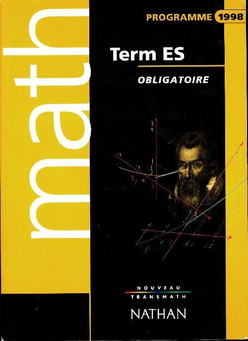 Math Terminale ES : Obligatoire - André Antibi - Livre