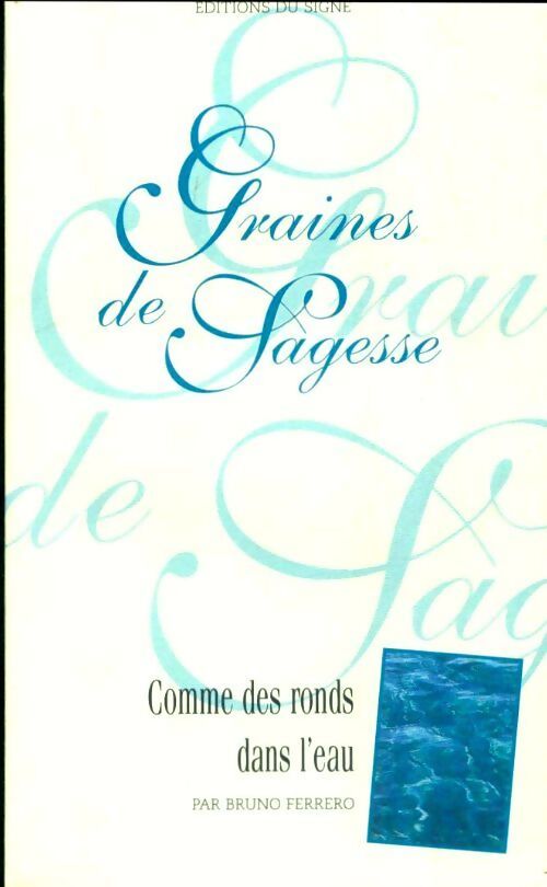 Comme des ronds dans l'eau - Bruno Ferrero - Livre