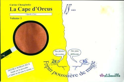 La cape d'Orcus Tome I - Carine Choupinsky - Livre