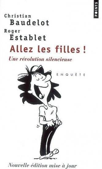 Allez les filles ! - Christian Baudelot - Livre