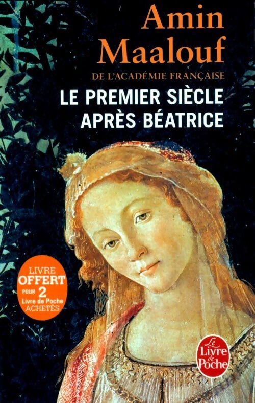 Le premier siècle après Béatrice - Amin Maalouf - Livre