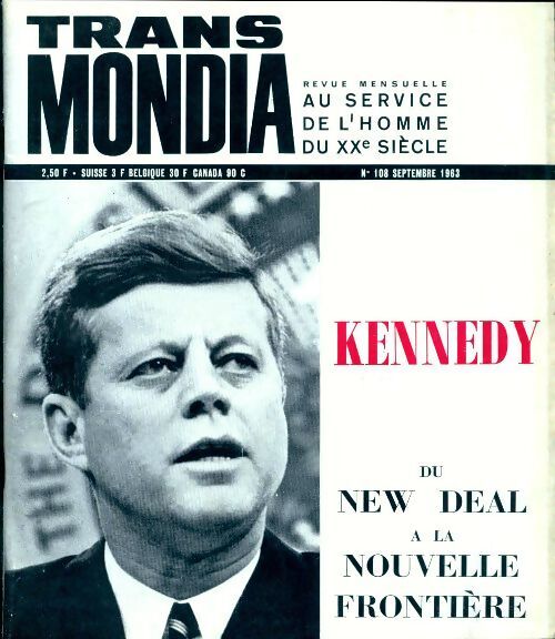 Transmondia n°108 : Kennedy - Collectif - Livre