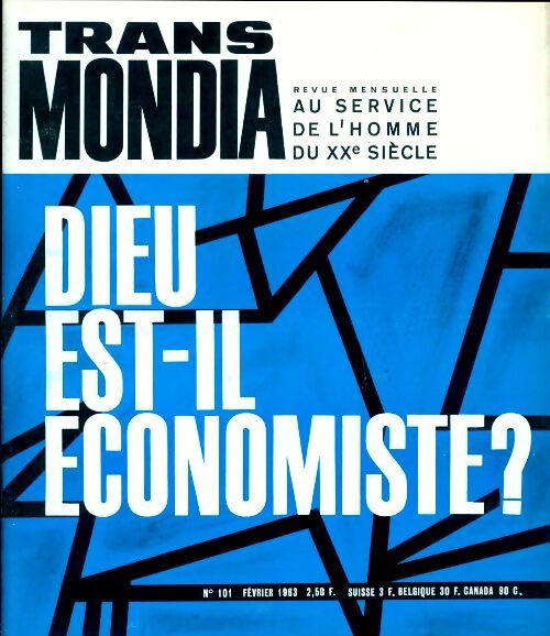 Transmondia n°101 : Dieu est-il économiste - Collectif - Livre