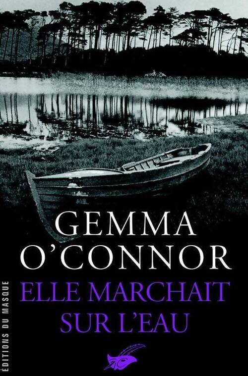 Elle marchait sur l'eau - Gemma O'Connor - Livre
