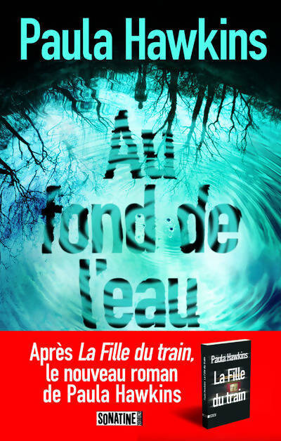 Au fond de l'eau - Paula Hawkins - Livre
